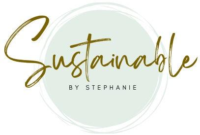 Sustainable by Stephanie